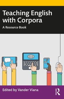 Teaching English with Corpora: A Resource Book