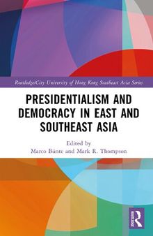 Presidentialism and Democracy in East and Southeast Asia