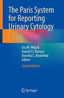 The Paris System for Reporting Urinary Cytology