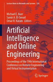 Artificial Intelligence and Online Engineering: Proceedings of the 19th International Conference on Remote Engineering and Virtual Instrumentation