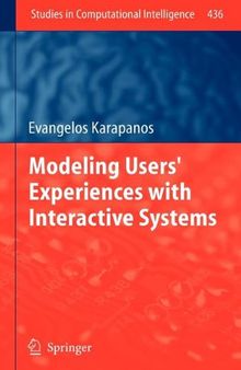 Modeling Users' Experiences with Interactive Systems