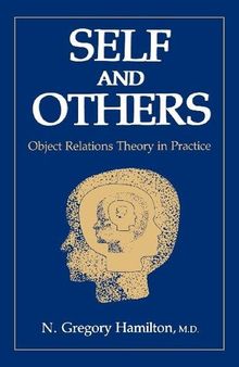 Self and Others: Object Relations Theory in Practice