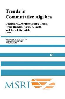 Trends in Commutative Algebra