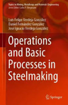 Operations and Basic Processes in Steelmaking