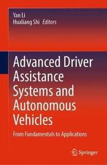 Advanced Driver Assistance Systems and Autonomous Vehicles: From Fundamentals to Applications