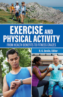 Exercise and Physical Activity: from Health Benefits to Fitness Crazes