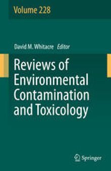 Reviews of Environmental Contamination and Toxicology Volume 228