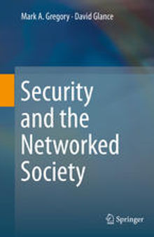 Security and the Networked Society