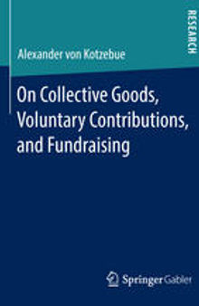 On Collective Goods, Voluntary Contributions, and Fundraising