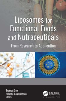 Liposomes for Functional Foods and Nutraceuticals: From Research to Application