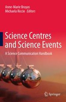 Science Centres and Science Events: A Science Communication Handbook