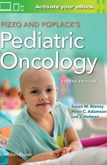 Pizzo & Poplack's Pediatric Oncology