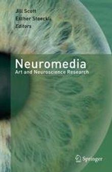 Neuromedia: Art and Neuroscience Research