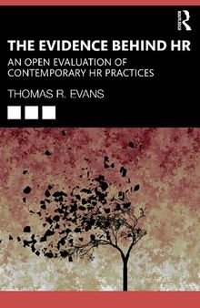 The Evidence Behind HR: An Open Evaluation of Contemporary HR Practices