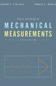 Theory and Design for Mechanical Measurements