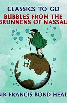 Bubbles from the Brunnens of Nassau