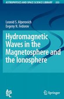 Hydromagnetic Waves in the Magnetosphere and the Ionosphere