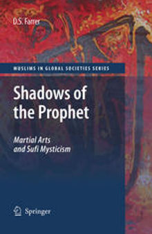 Shadows of the Prophet: Martial Arts and Sufi Mysticism