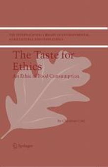 THE TASTE FOR ETHICS