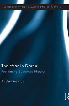 The War in Darfur: Reclaiming Sudanese History