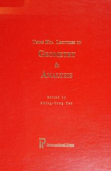 Tsing Hua Lectures on Geometry & Analysis