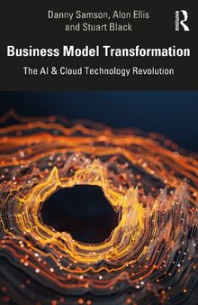 Business Model Transformation: The AI & Cloud Technology Revolution