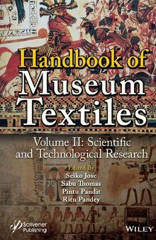 Handbook of Museum Textiles, Volume 2: Scientific and Technological Research