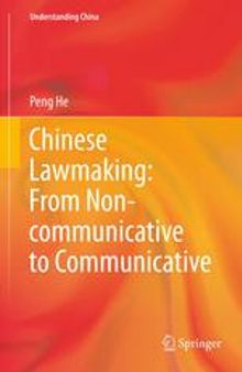 Chinese Lawmaking: From Non-communicative to Communicative