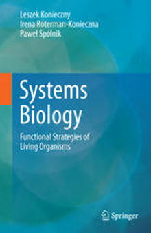 Systems Biology: Functional Strategies of Living Organisms