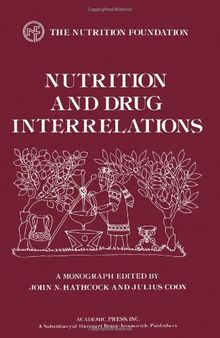 Nutrition and Drug Interrelations