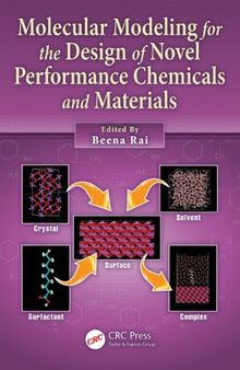 Molecular Modeling for the Design of Novel Performance Chemicals and Materials