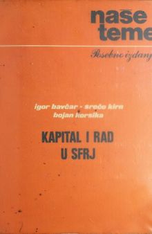 Kapital i rad u SFRJ