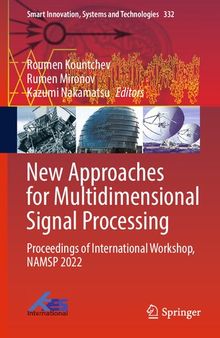 New Approaches for Multidimensional Signal Processing: Proceedings of International Workshop, NAMSP 2022