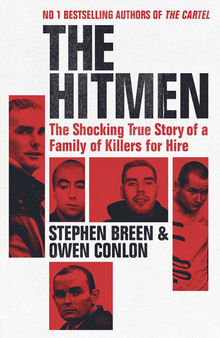 The Hitmen: The Shocking True Story of a Family of Killers for Hire