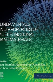 Fundamentals and Properties of Multifunctional Nanomaterials