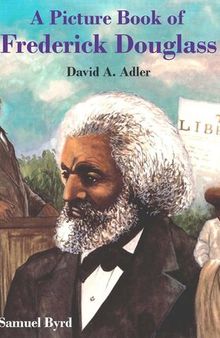 A Picture Book of Frederick Douglass