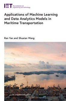 Applications of Machine Learning and Data Analytics Models in Maritime Transportation