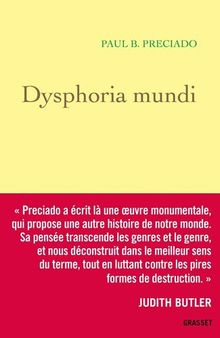 Dysphoria Mundi