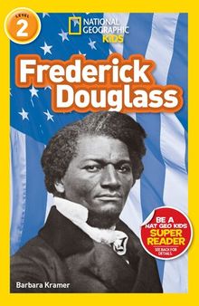 National Geographic Readers: Frederick Douglass (Level 2)