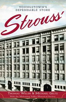 Strouss': Youngstown's Dependable Store