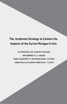 The Jordanian Strategy to Contain the Impacts of the Syrian Refugee Crisis