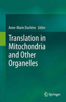 Translation in Mitochondria and Other Organelles