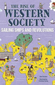 The Rise of Western Society: Sailing Ships and Revolutions