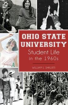 Ohio State University Student Life in the 1960s