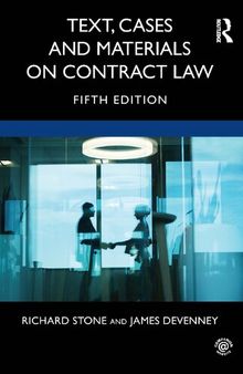 Text, Cases and Materials on Contract Law