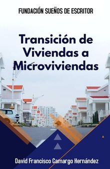 Transición de Vivienda a Microvivienda