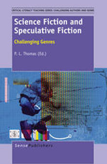 Science Fiction and Speculative Fiction: Challenging Genres