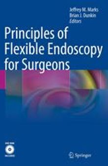 Principles of Flexible Endoscopy for Surgeons