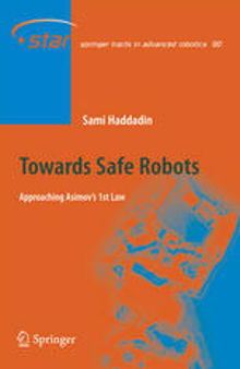 Towards Safe Robots: Approaching Asimov’s 1st Law