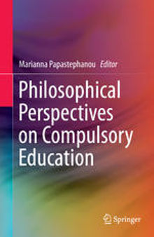 Philosophical Perspectives on Compulsory Education